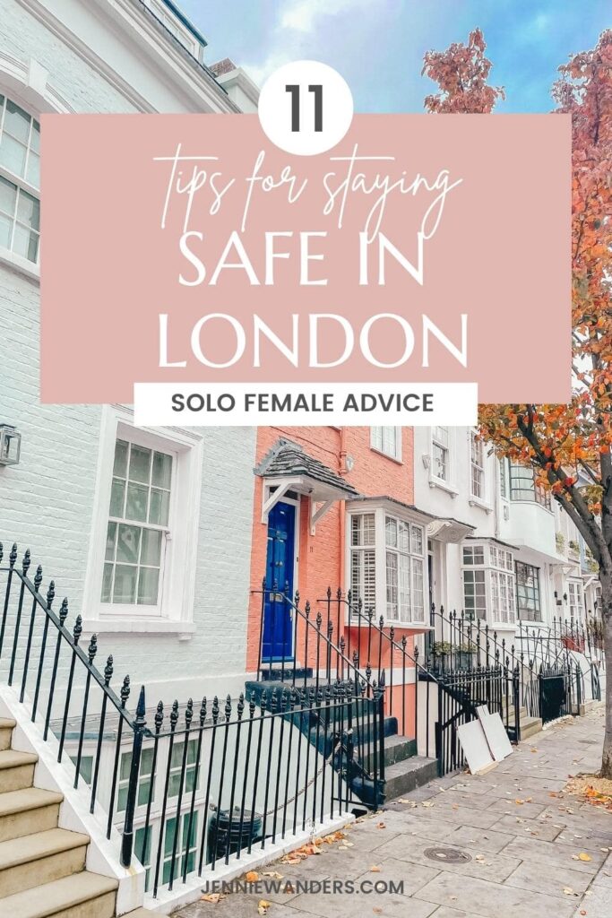 Is London Safe for Solo Female Travellers? Tips From A Local